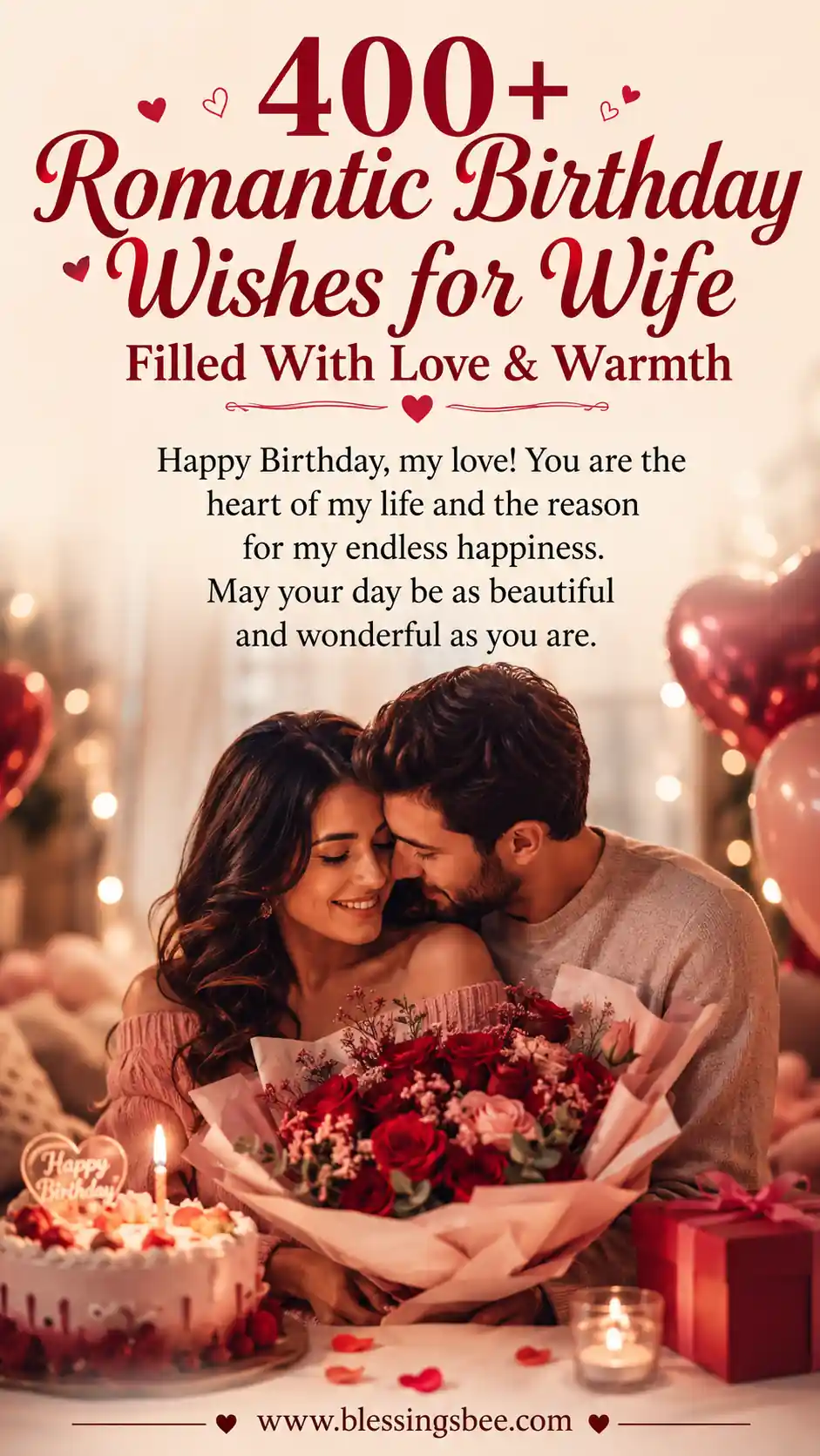 400+ Romantic Birthday Wishes for Wife Filled With Love & Warmth